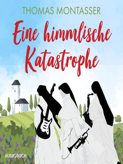 Title details for Eine himmlische Katastrophe by Thomas Montasser - Available